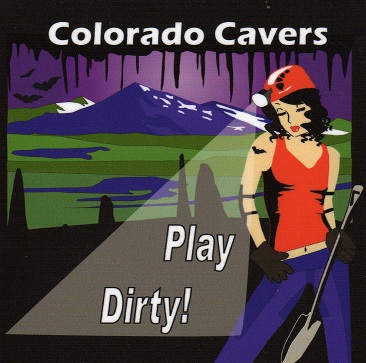 Colorado Cavers Play Dirty!