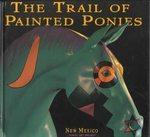 Trail of Painted Ponies (2001)